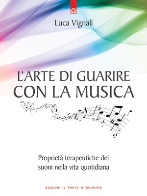 cover image of L'arte di guarire con la musica
